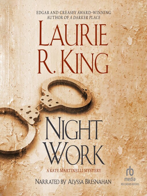 Title details for Night Work by Laurie R. King - Available